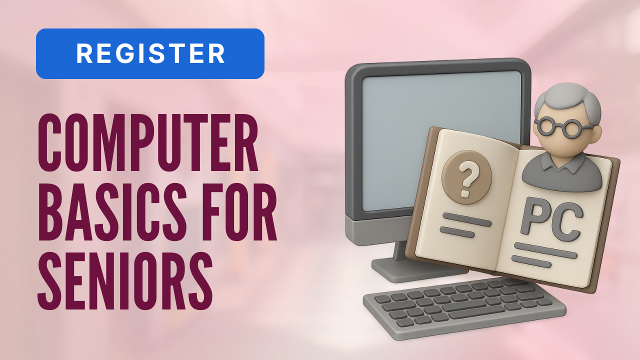 Computer Basics for Seniors
