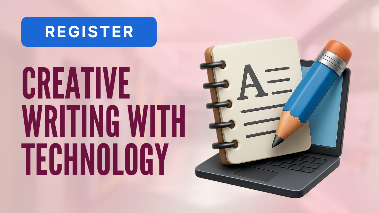 Creative Writing with Technology